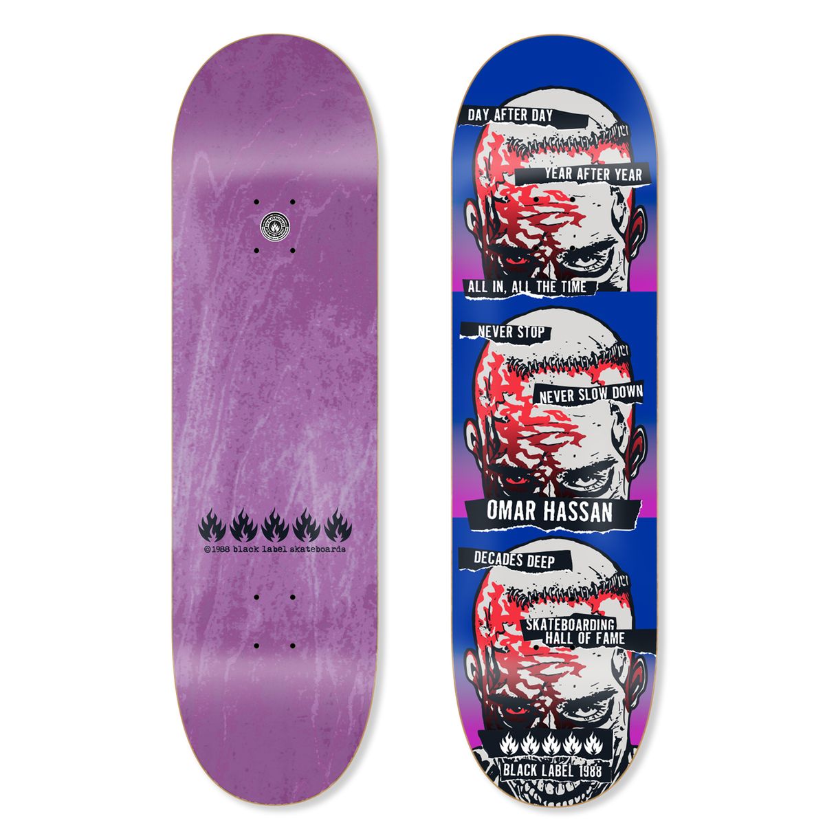Black Label Hassan "NEVER STOP" SHOF EDITION 8.25" Skateboard Deck