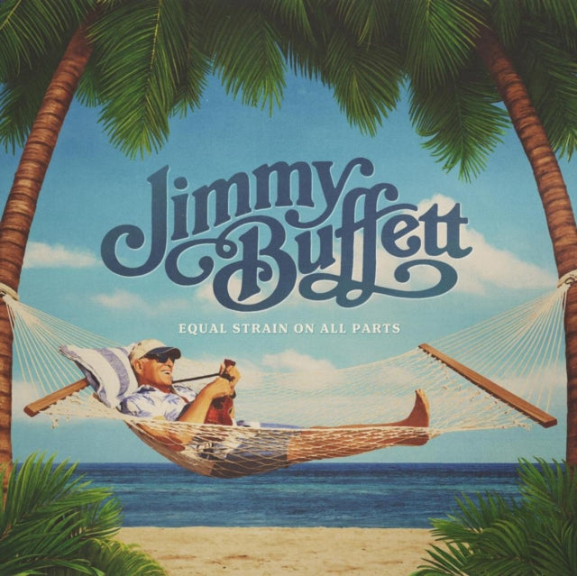 Jimmy Buffett - Equal Strain On All Parts (Electric Blue Vinyl/2LP) & White Sport Coat & A Pink Crustacean  & Banana Wind (2LP) & Songs You Know By Heart
