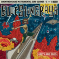 Blue Stingrays - Grits & Eggs B/W Dawn Patrol (Rsd) - 7 Inch Vinyl