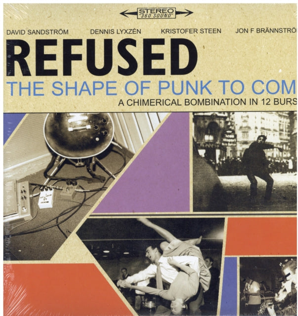 Refused - Songs To Fan The Flames Of Discontent (25Th Anniv) & Malignant Fire - Ep & Shape Of Punk To Come - LP Vinyl Bundle