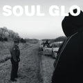 Soul Glo - Nigga In Me Is Me (Orange LP Vinyl) (CD/DVD)
