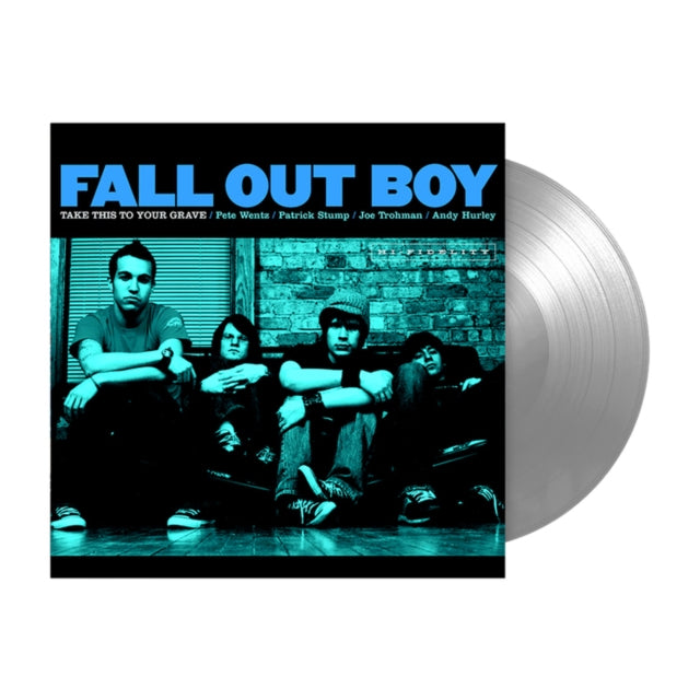 Fall Out Boy - Take This To Your Grave (Fbr 25Th Anniversary Edition/Silver LP Vinyl) & Folie A Deux & American Beauty / American Psycho & From Under The Cork Tree & Infinity On High & M A N I  A (LP)