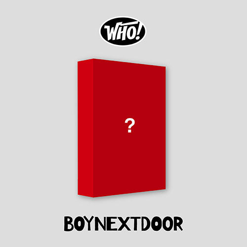 BoyNextDoor 1st Single Album - Who