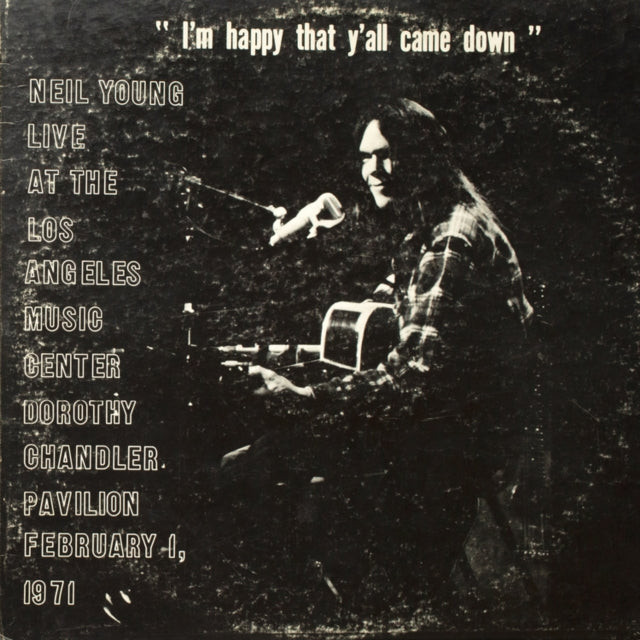 Neil Young - Dorothy Chandler Pavilion 1971 & Royce Hall 1971 - LP Vinyl Bundle