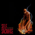 Self Sacrifice (Flaming Orange LP Vinyl) (I)