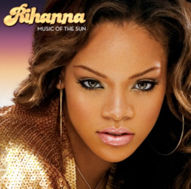 Music Of The Sun (Yellow Vinyl/2LP) & Girl Like Me (10Th Anniversary) & Good Girl Gone Bad & Loud & Talk That Talk