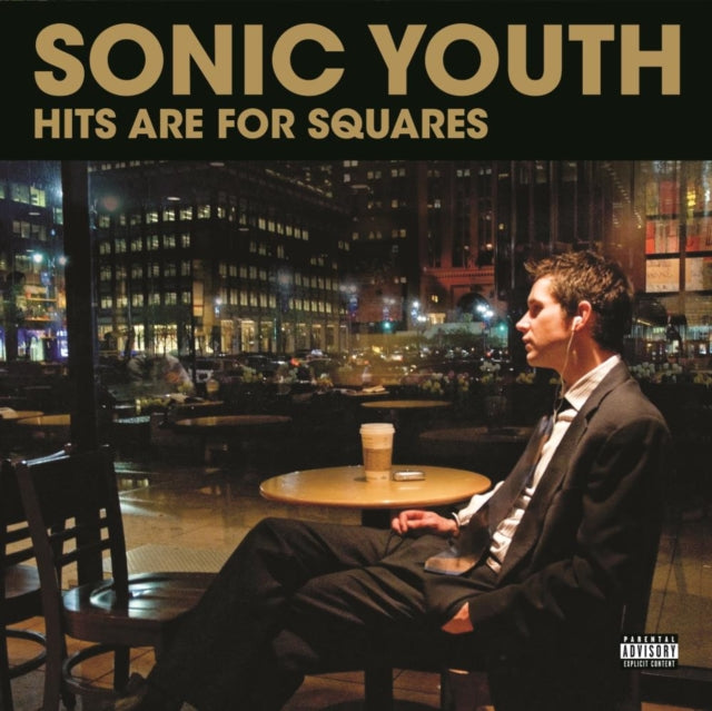 Sonic Youth - Hits Are For Squares (2LP) & Dirty & Goo