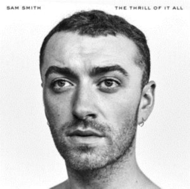 Sam Smith - In The Lonely Hour (10Th Anniversary Edition)  & Thrill Of It All - LP Vinyl Bundle