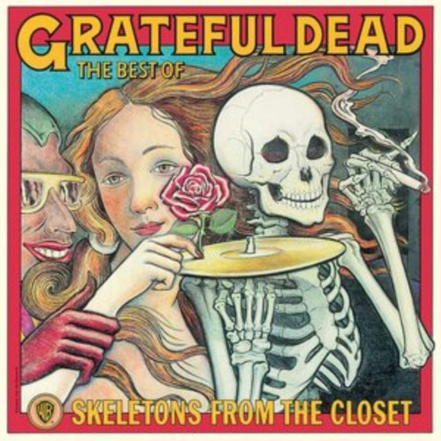 Grateful Dead - Wembley Empire Pool, London, England 4/7/1972 (Live) (5LP/180G) & Skeletons From The Closet: The Best Of Grateful Dead