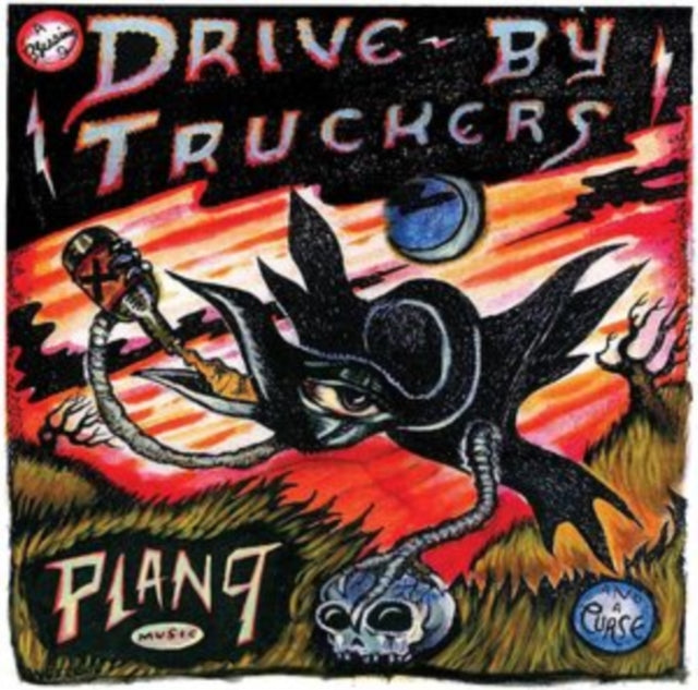 Drive-By Truckers - Plan 9 Records July 13, 2006 (3LP) & Welcome 2 Club Xiii