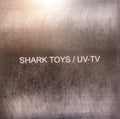 Shark Toys; Uv-Tv - Split (Colored 7Inch/Dl Card) - 7 Inch Vinyl