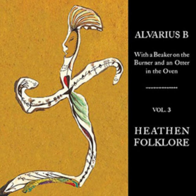With A Beaker On The Burner And An Otter In The Oven - Vol. 3 Heathen Folklore
