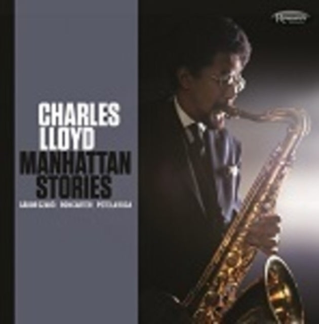 Charles Lloyd - Manhattan Stories (Deluxe/180G/2LP) (Rsd) & Trios: Ocean