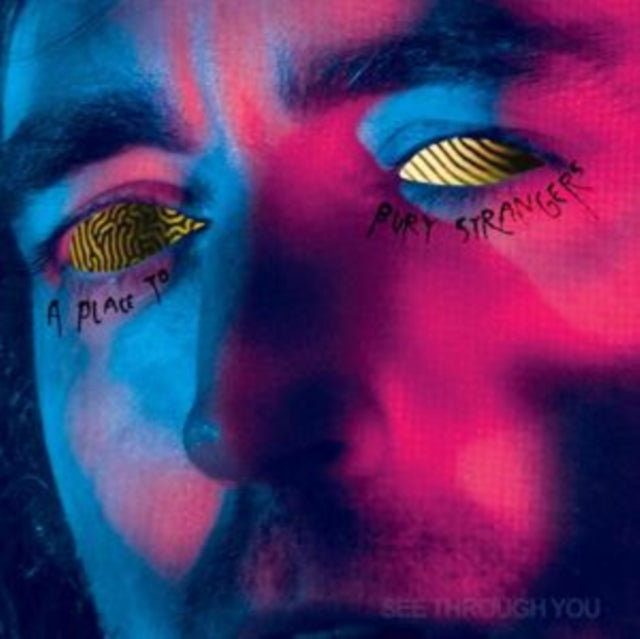 Place To Bury Strangers - Exploding Head (2022 Remaster/Deluxe/Limited/2LP) & Exploding Head (2022 Remaster/Color LP Vinyl) & See Through You