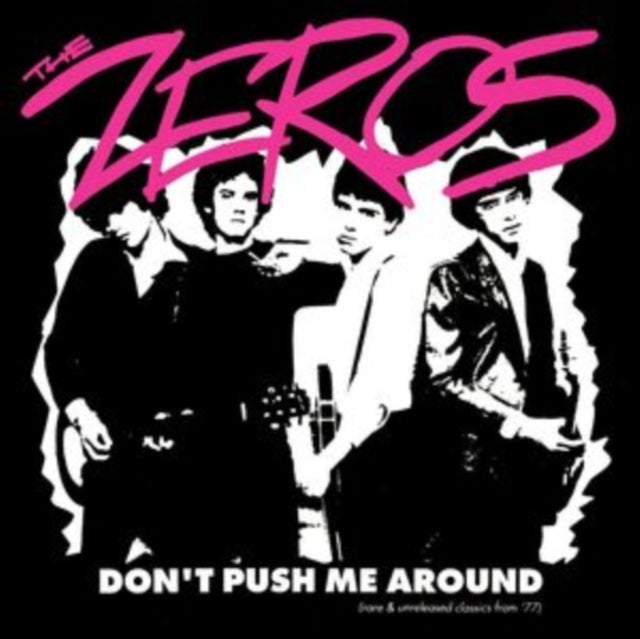 Zeros - Don't Push Me Around (Clear Red LP Vinyl)