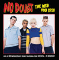 No Doubt - Web You Spin - LP Vinyl