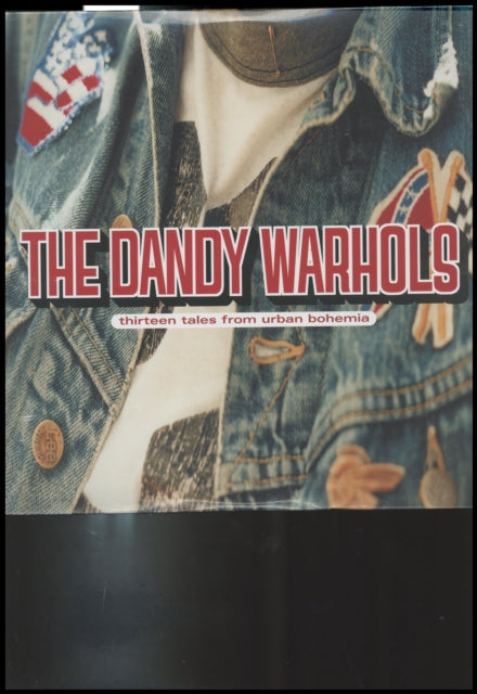 Dandy Warhols - Thirteen Tales From Urban Bohemia (Purple Vinyl/2LP) & Rockmaker (Sea Glass Blue LP Vinyl)