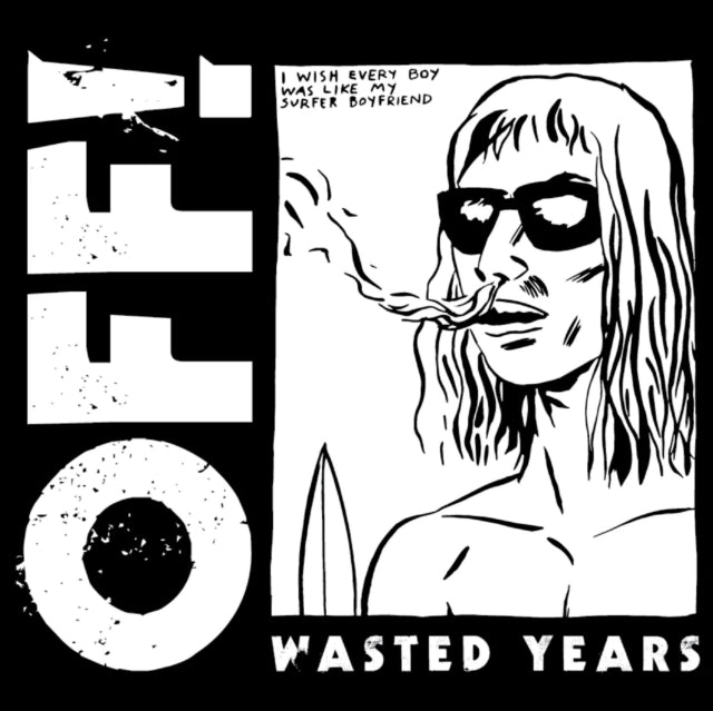 Off! - Wasted Years (Color LP Vinyl)