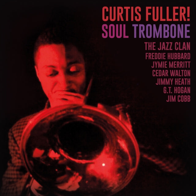 Curtis Fuller - Soul Trombone & The Jazz Clan - LP Vinyl