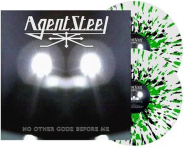 Agent Steel - No Other Godz Before Me (2LP/140G/Green/ Black/White Splatter Vinyl) & No Other Godz Before Me (2LP/140G)
