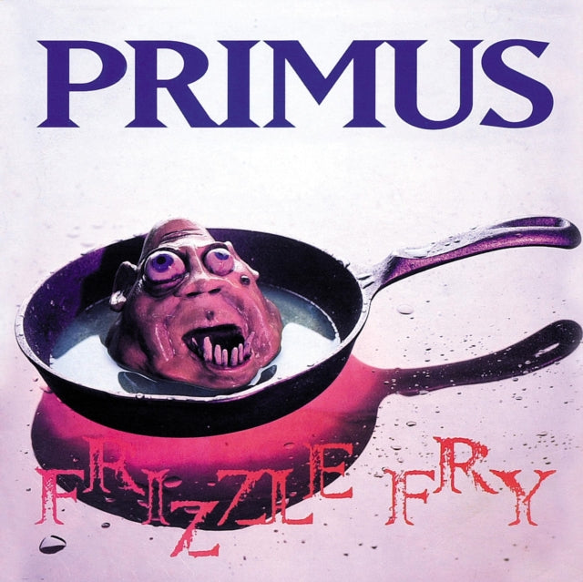 Primus - Pork Soda (2 LP) & Frizzle Fry & Antipop (2 LP) & Tales From The Punchbowl (2LP)