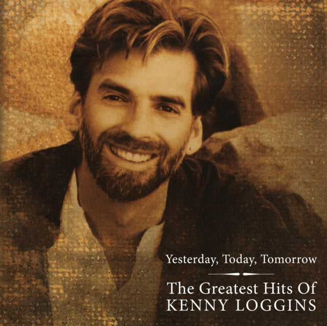 Greatest Hits Of Kenny Loggins - Yesterday Today Tomorrow (180G/Clear Gold Vinyl/Limit. Edition/2LP)