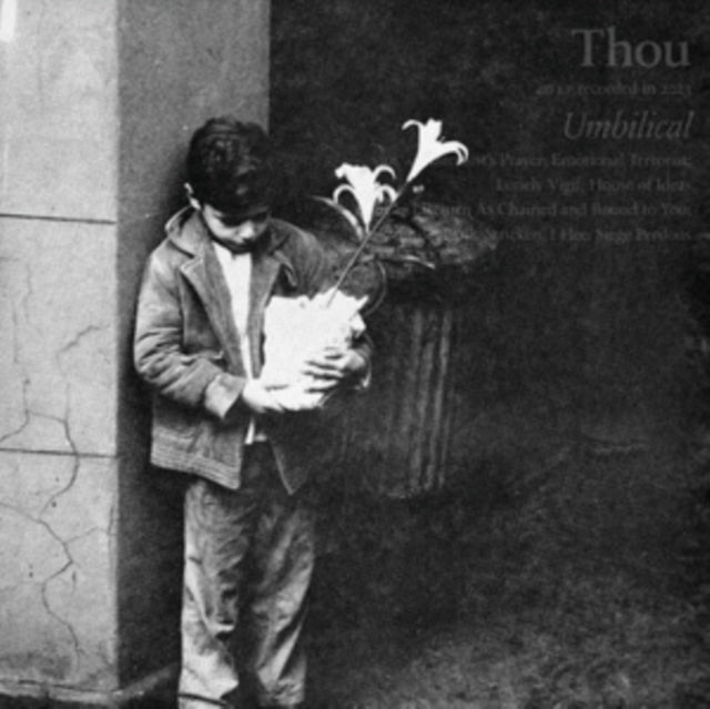 Thou - Umbilical (LP/7Inch)