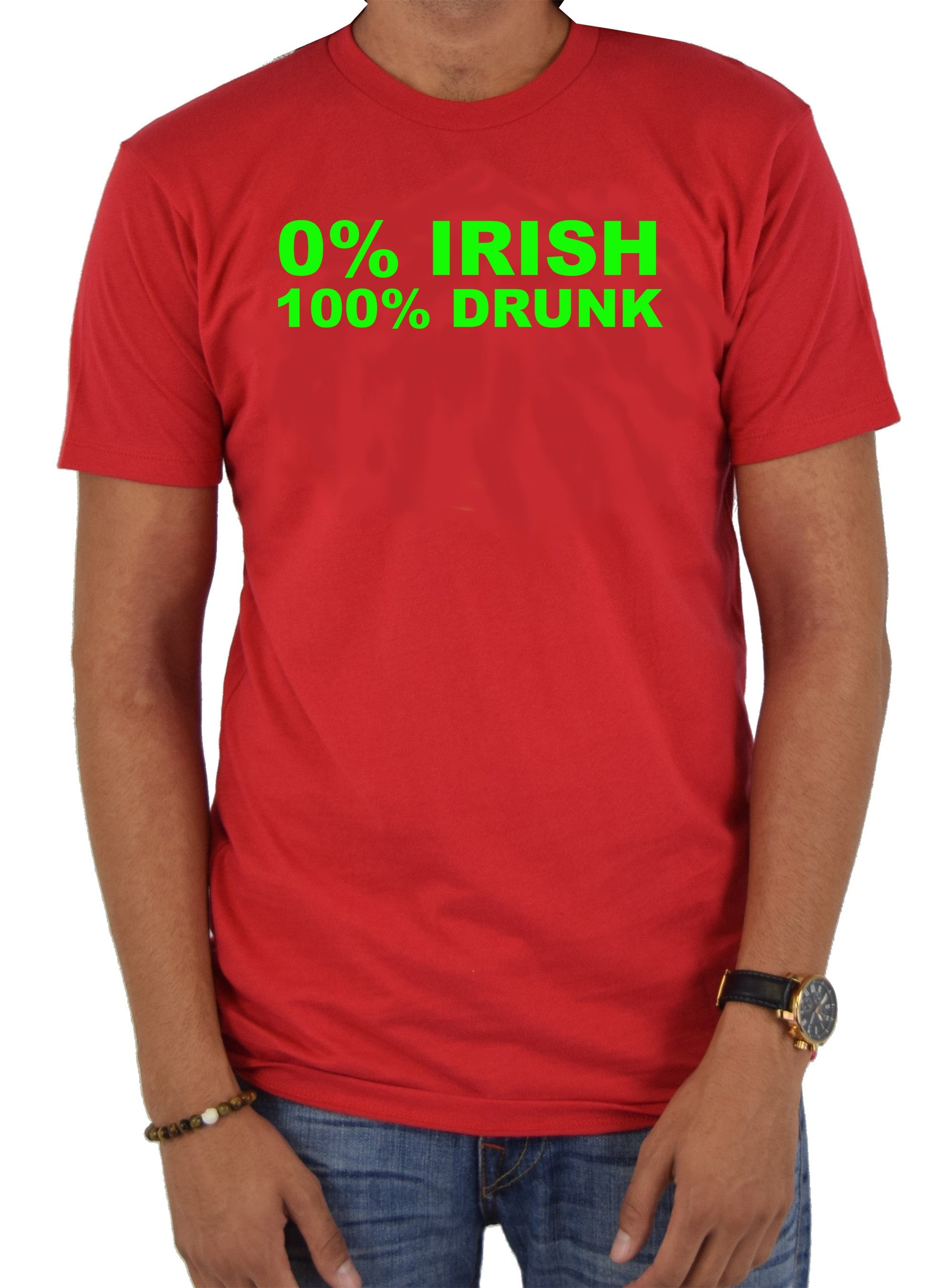 0% Irish 100% Drunk T-Shirt