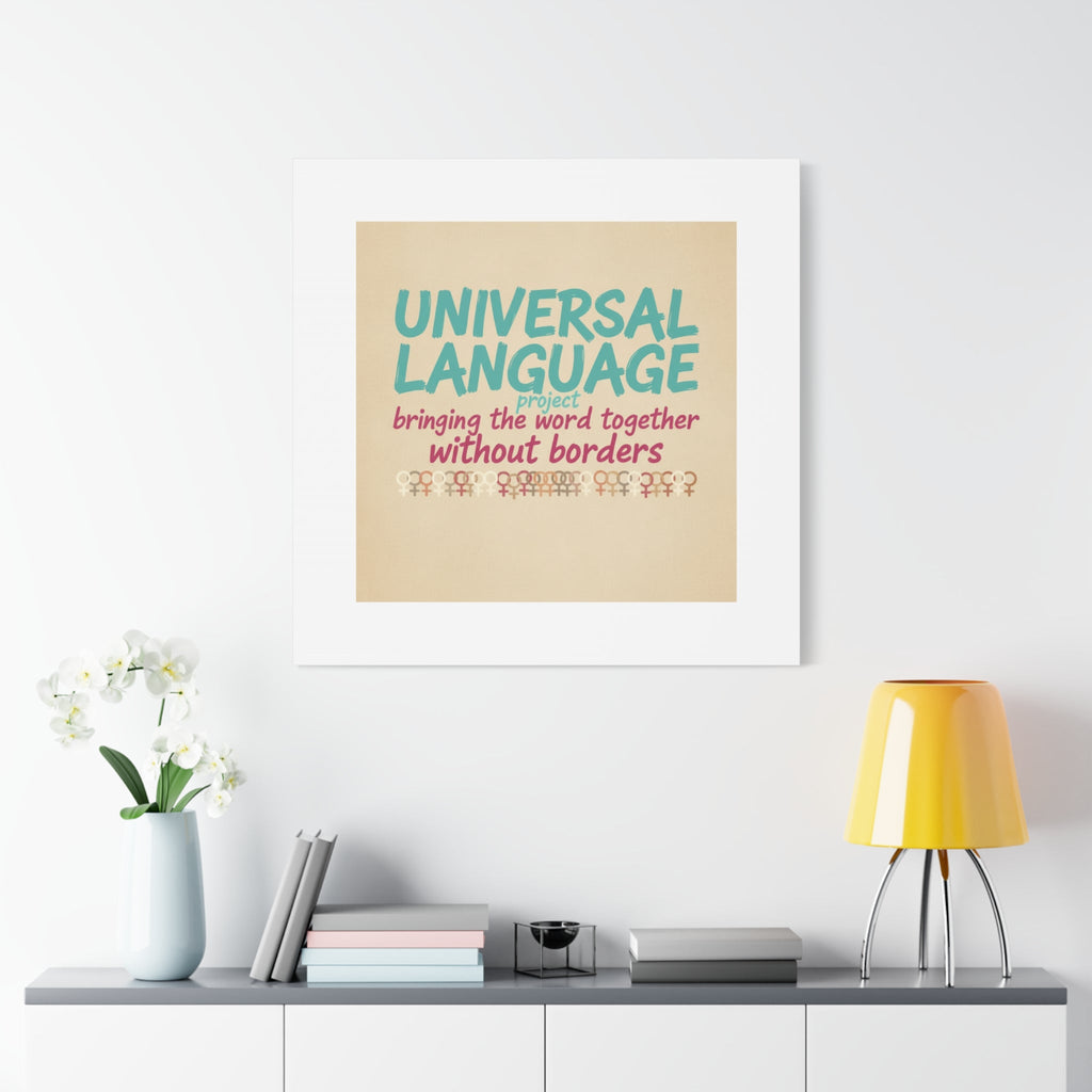 Universal Language Canvas | empowerment slogan, equality wall art
