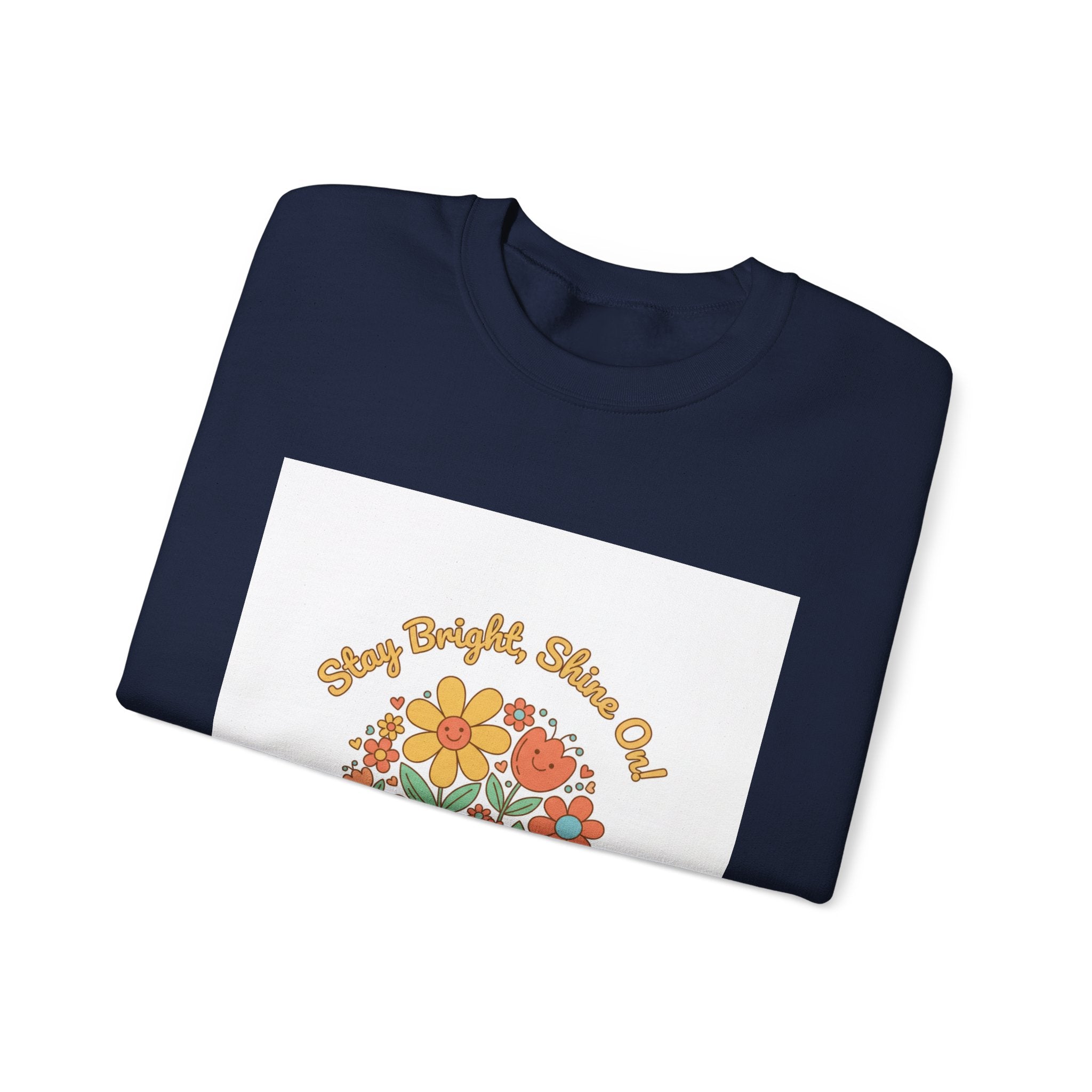 Stay Bright Stay Out Sweatshirt | Hopecore, Radical Optimism