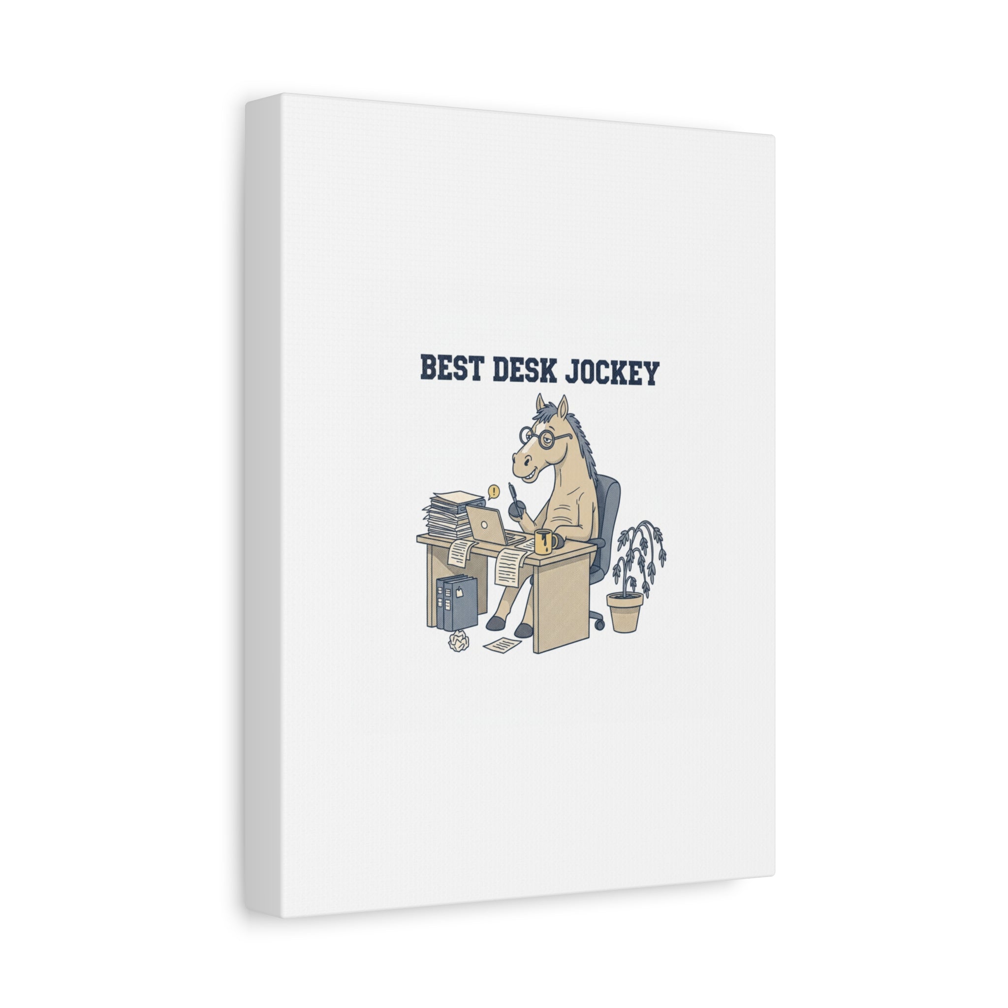 Best Desk Jockey Canvas, Workhorse Office Art | Corporate Burnout Parody