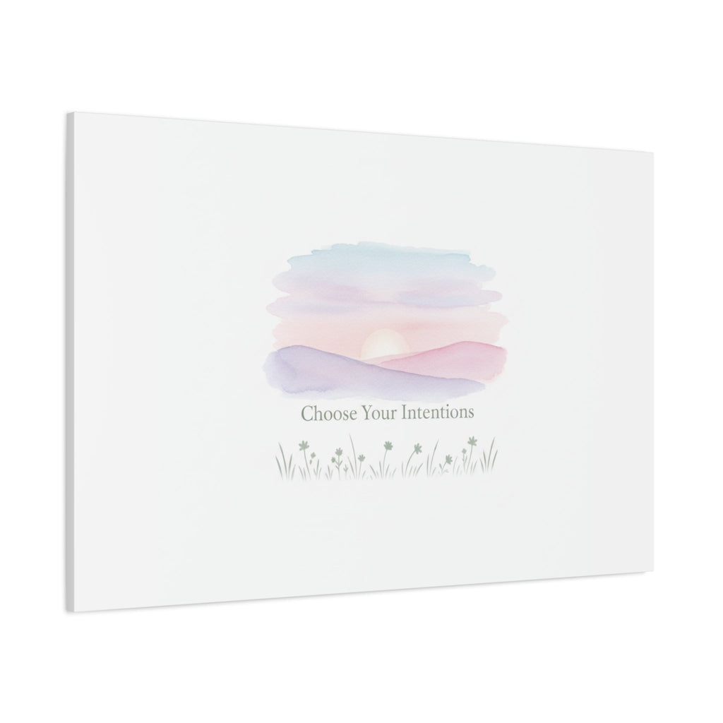 Choose Your Intentions Canvas, soft wellness poster, pastel gradient mindfulness art