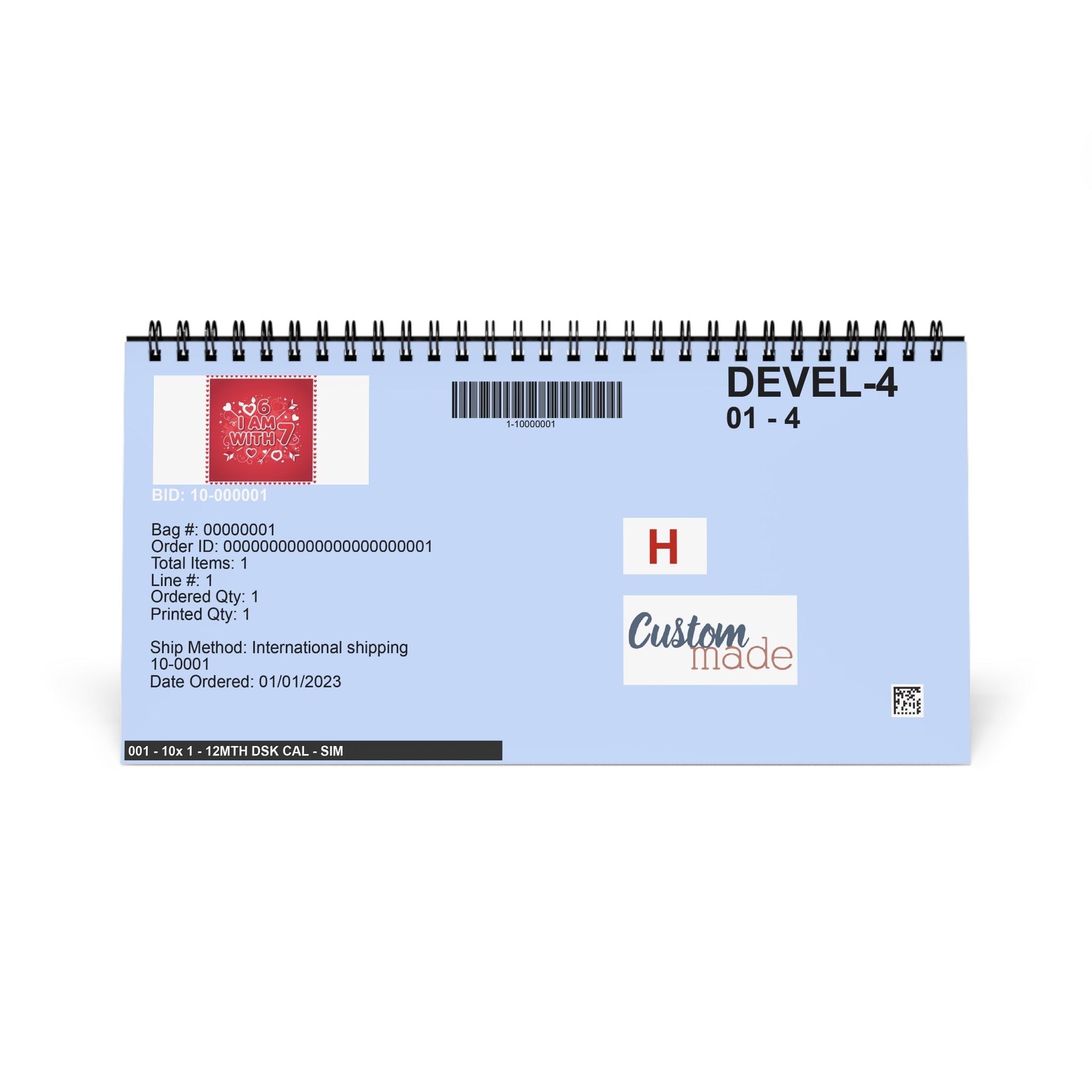Desktop Calendar 6 7— “I Am With 7” Red Love Design