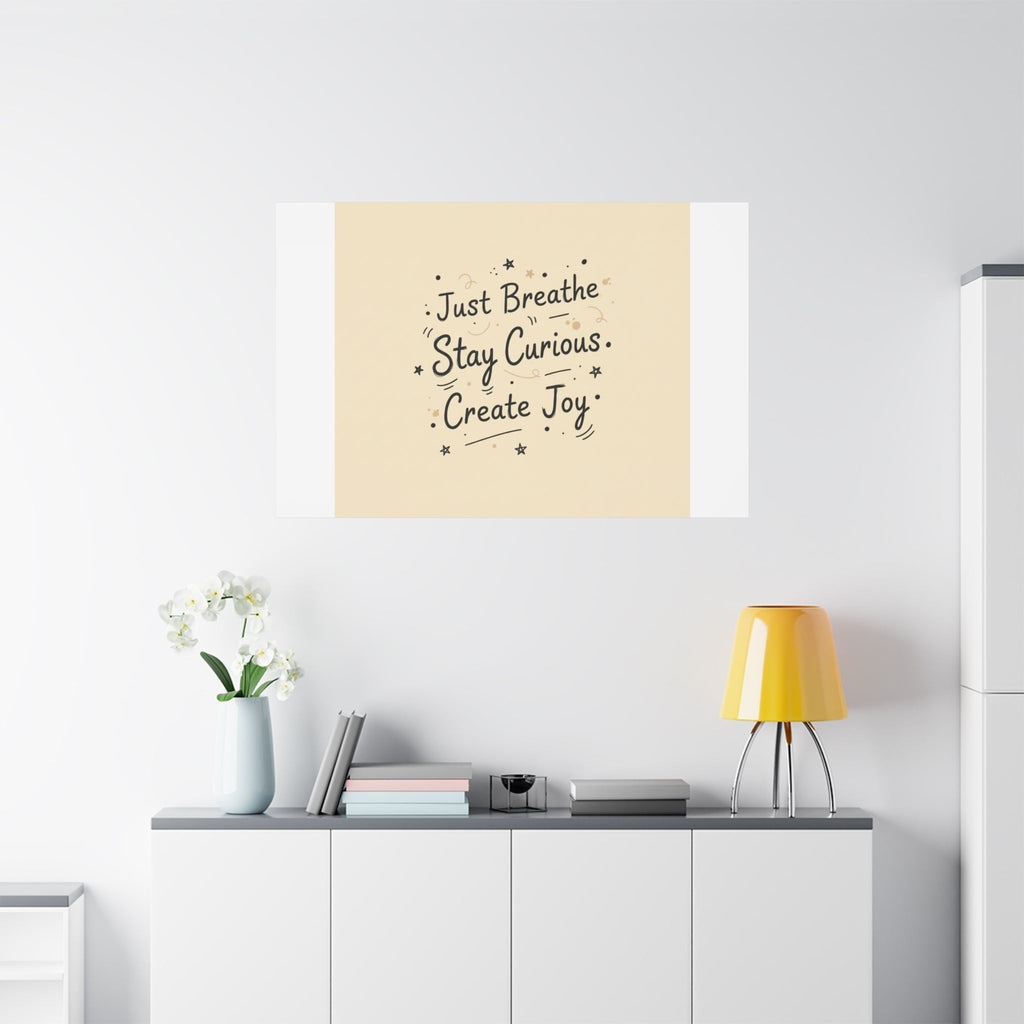 Just Breathe Stay Curious Create Joy Canvas | Messy Handwritten Typography, Doodle Text Art