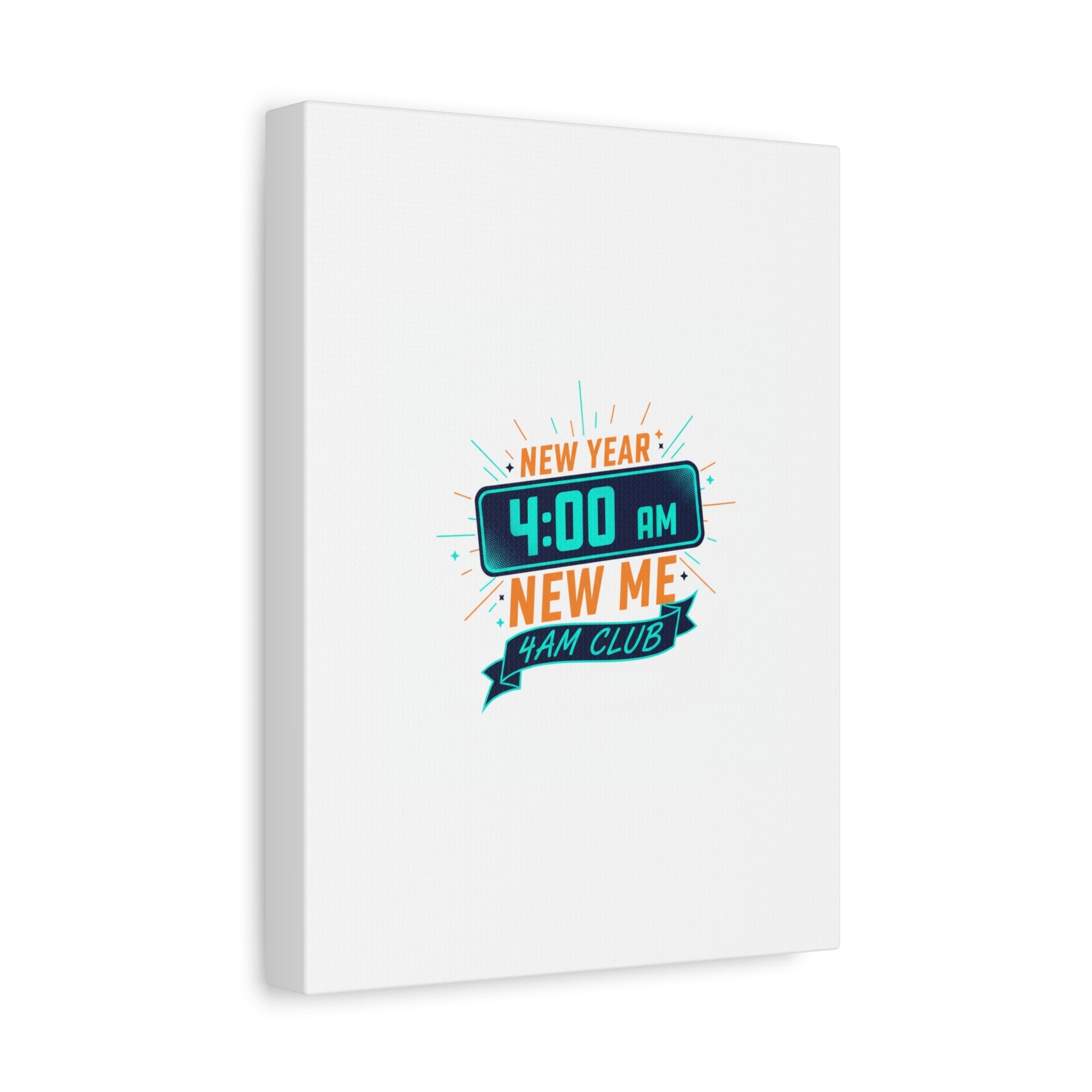 4AM Club New Year Graphic Canvas | Holiday Party Novelty, Festive New Year Decor