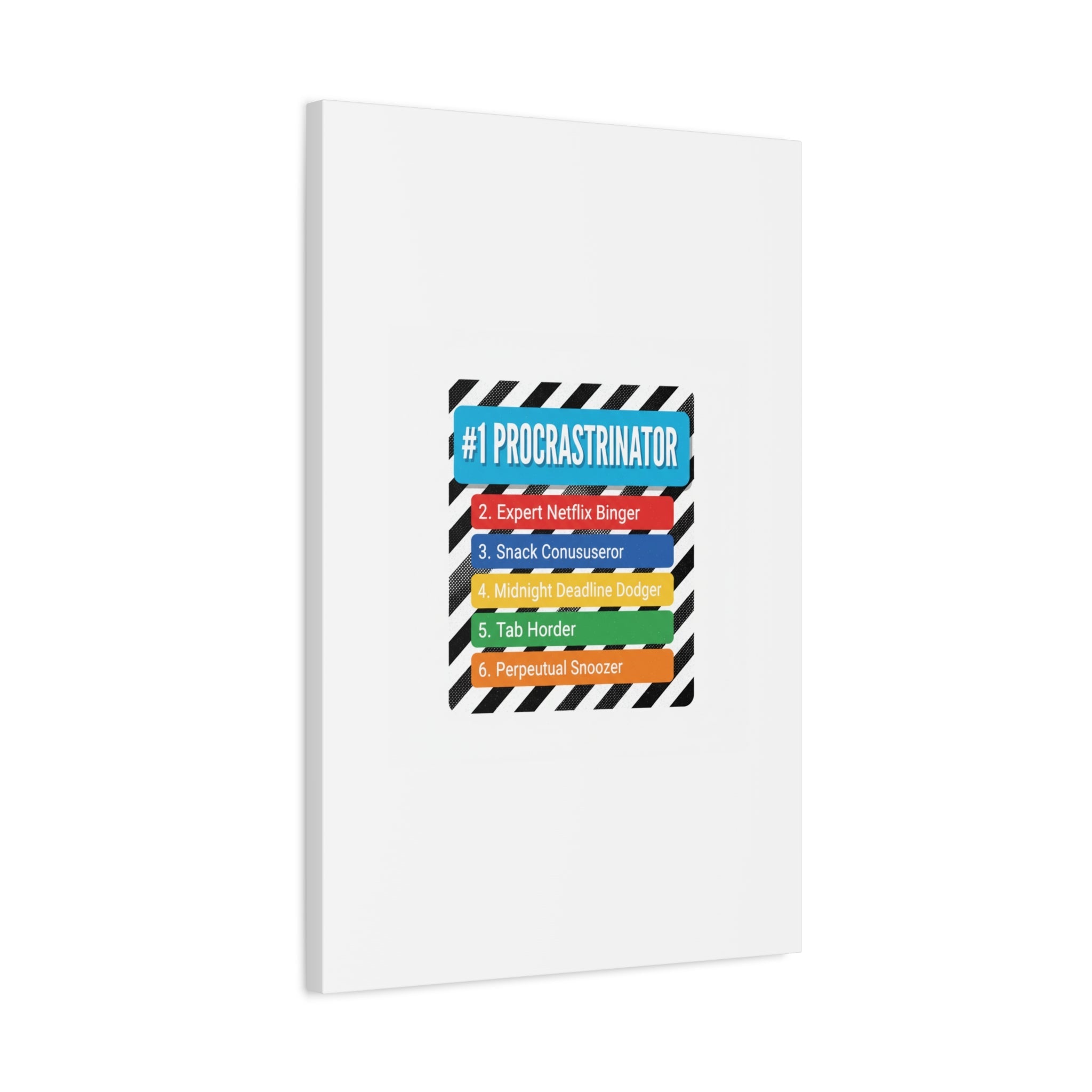 #1 Procrastinator Canvas, Rank-Style List Poster | Top-List Ranking Obsession