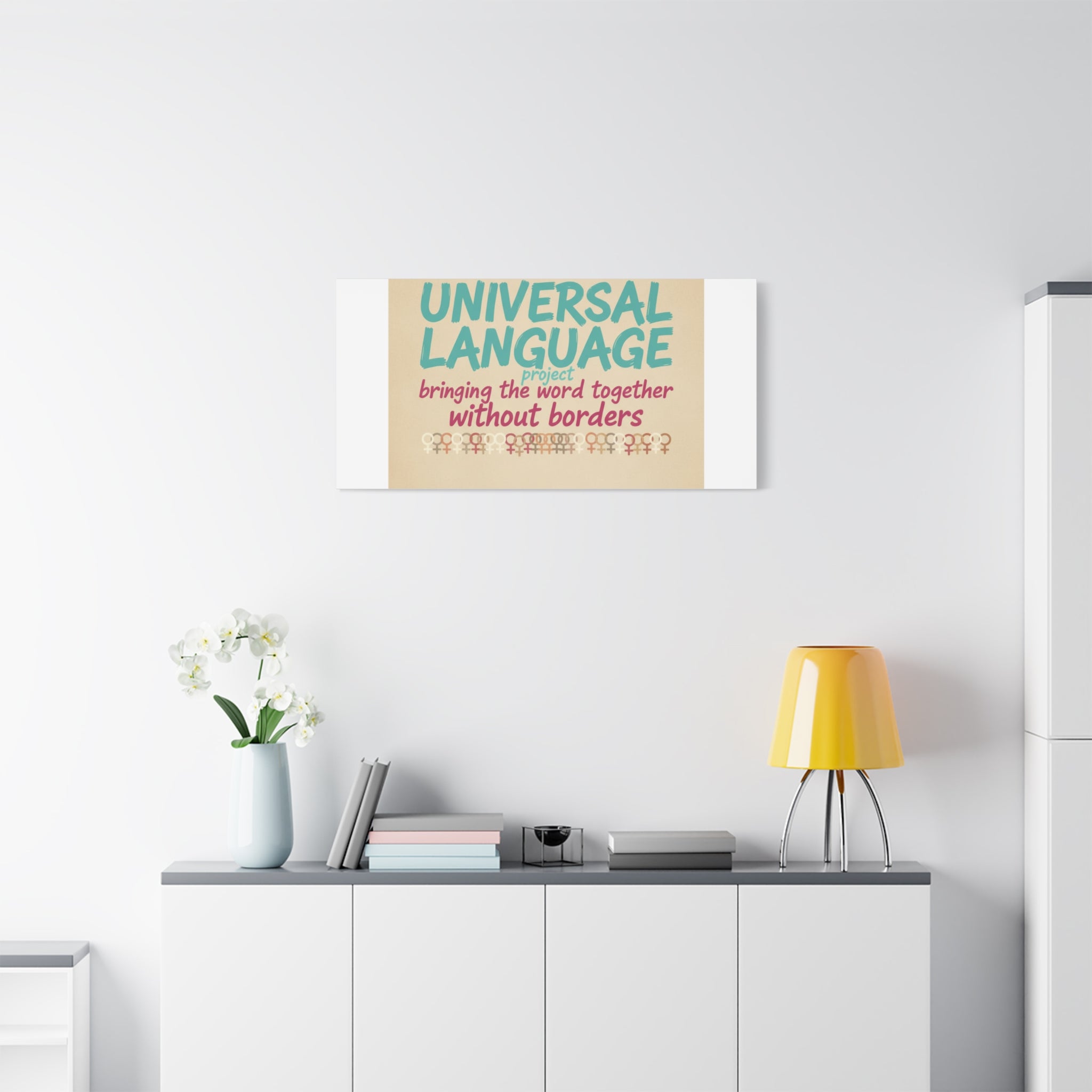 Universal Language Canvas | empowerment slogan, equality wall art