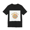 Sunny Bright Shine On tee | Hope Shirt, Radical Optimism Aesthetic
