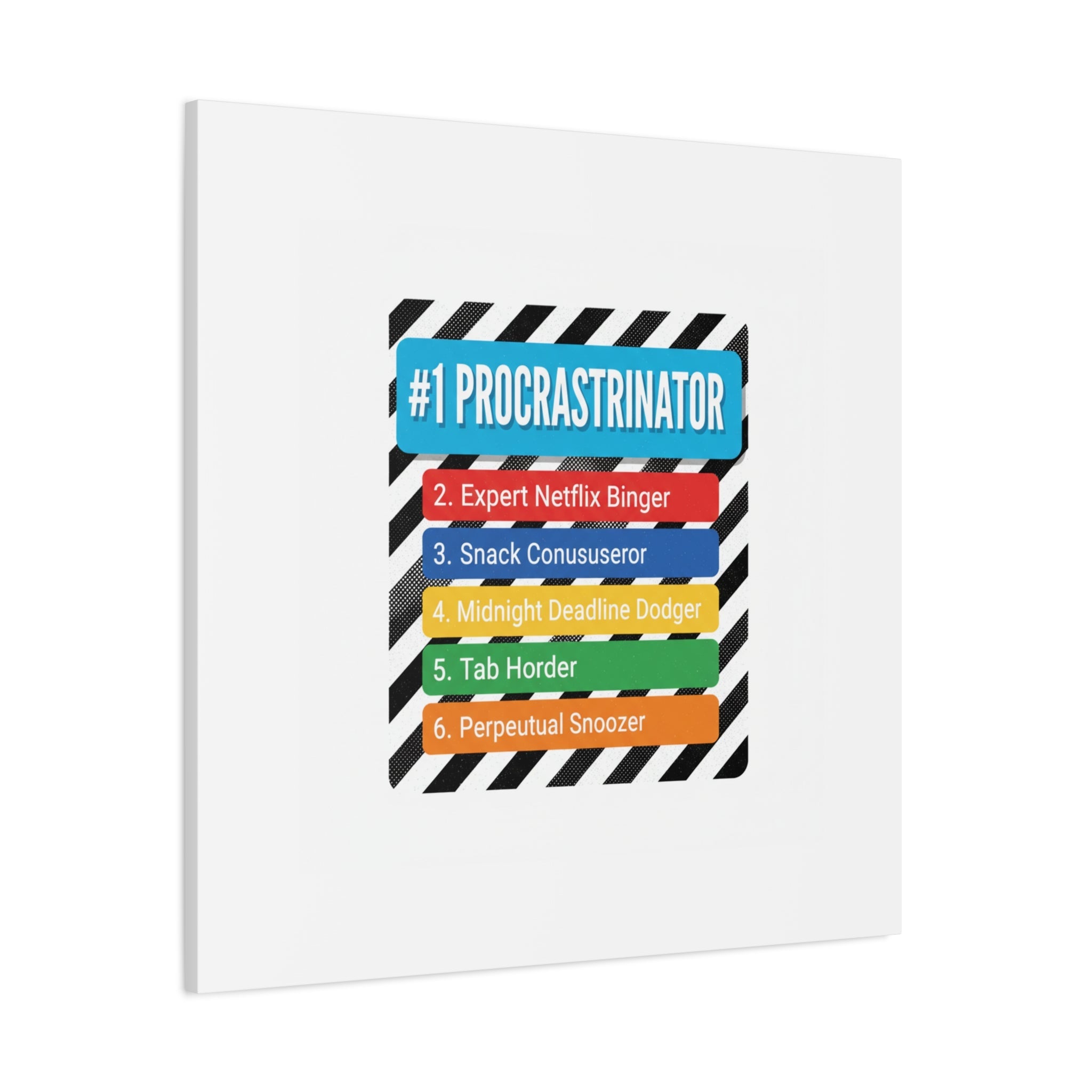 #1 Procrastinator Canvas, Rank-Style List Poster | Top-List Ranking Obsession