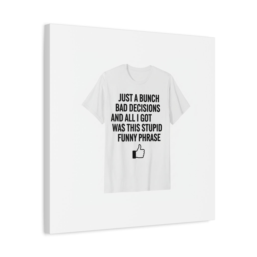 self-deprecating quote Canvas | sarcastic introvert wall art, anxiety humor