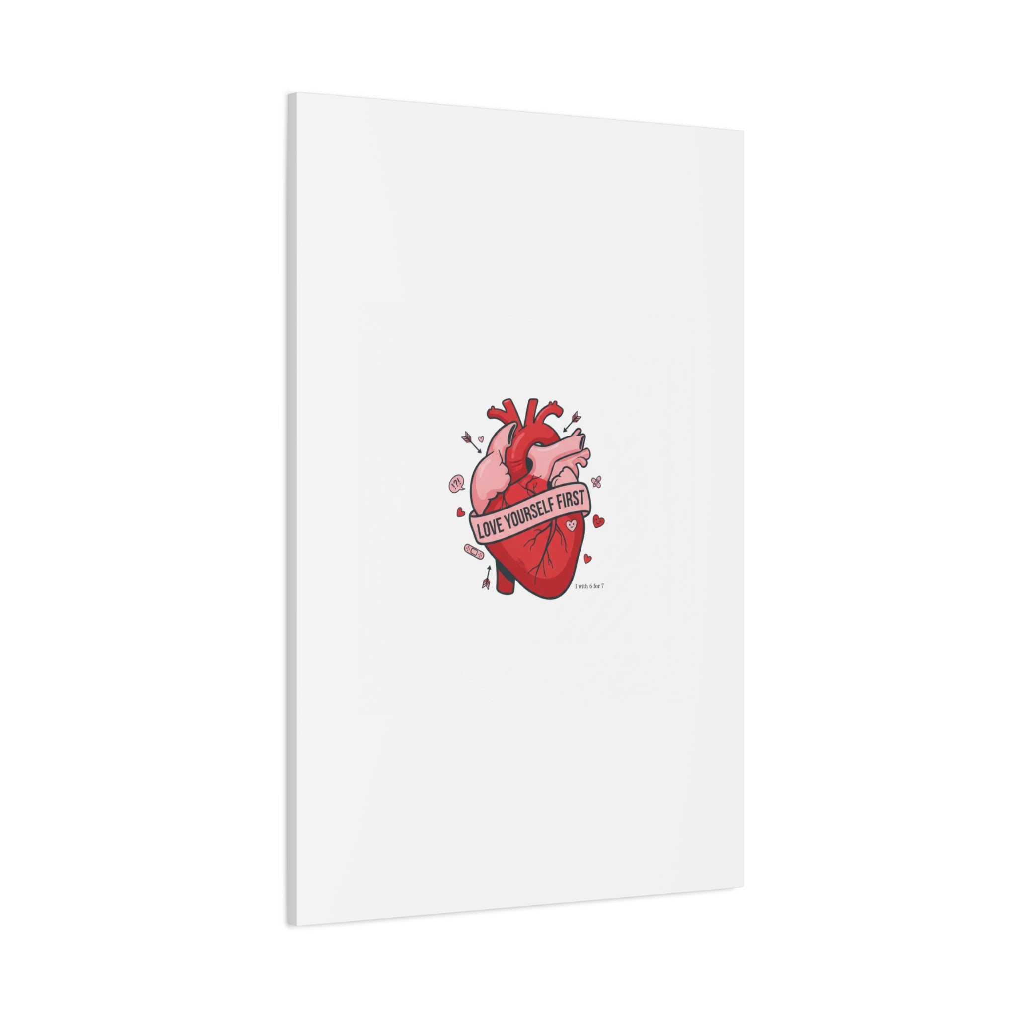 Love Yourself First Canvas, Hearts-with-a-Twist, Anti-Valentine Art