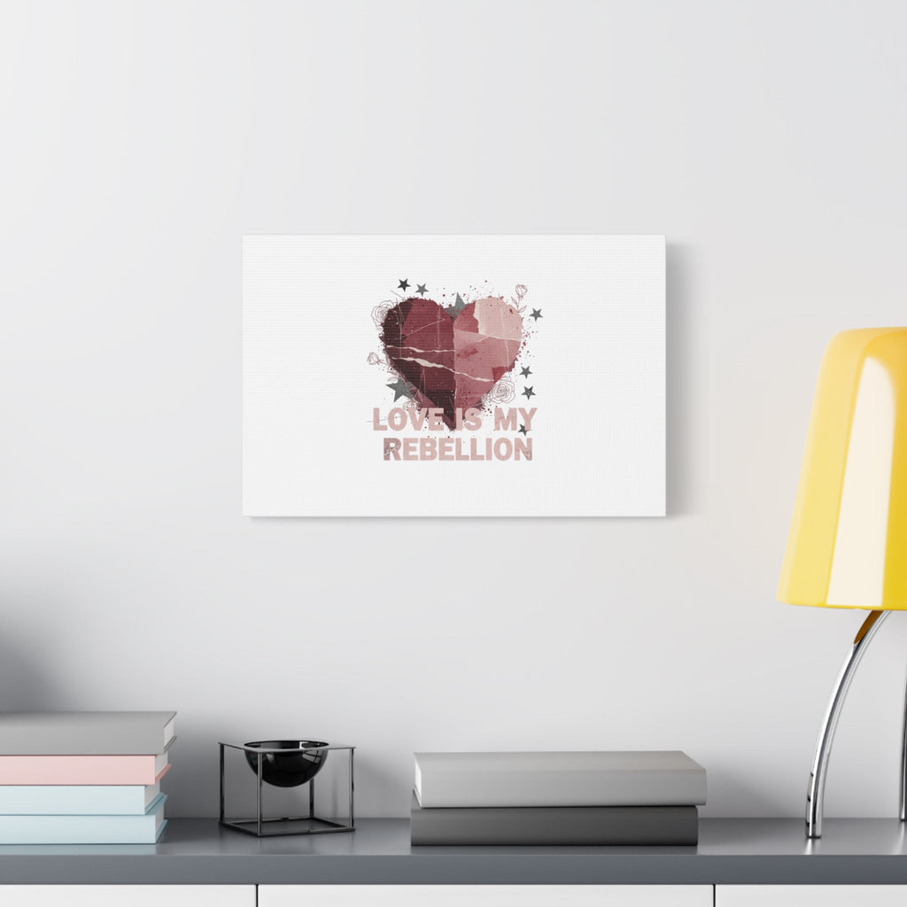 Love Is My Rebellion Canvas | Soft Grunge Hearts, Distressed Valentine Collage