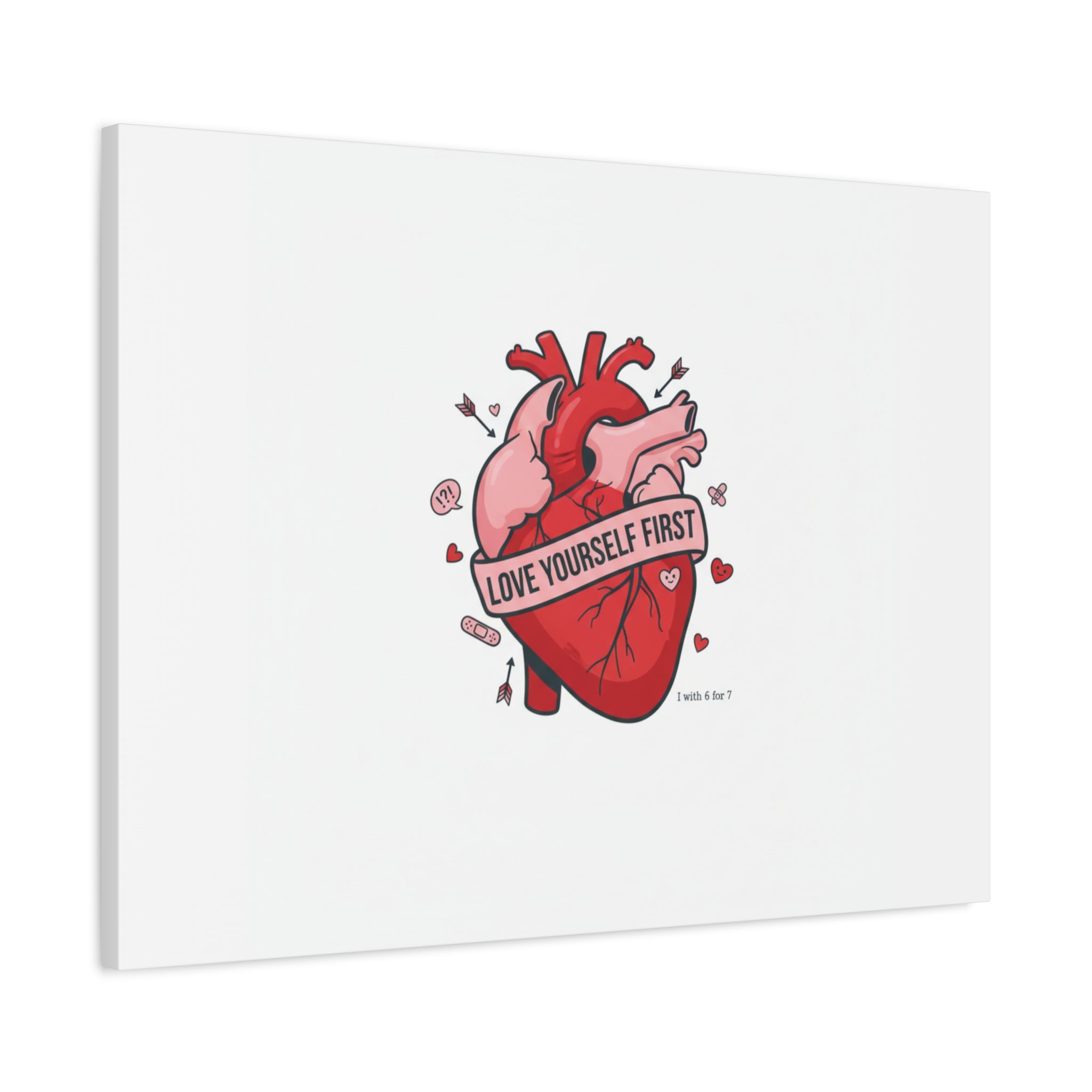 Love Yourself First Canvas, Hearts-with-a-Twist, Anti-Valentine Art