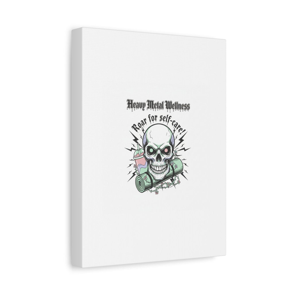 Roar for Self-Care Skull Canvas | heavy metal wellness, gothic wellness quote