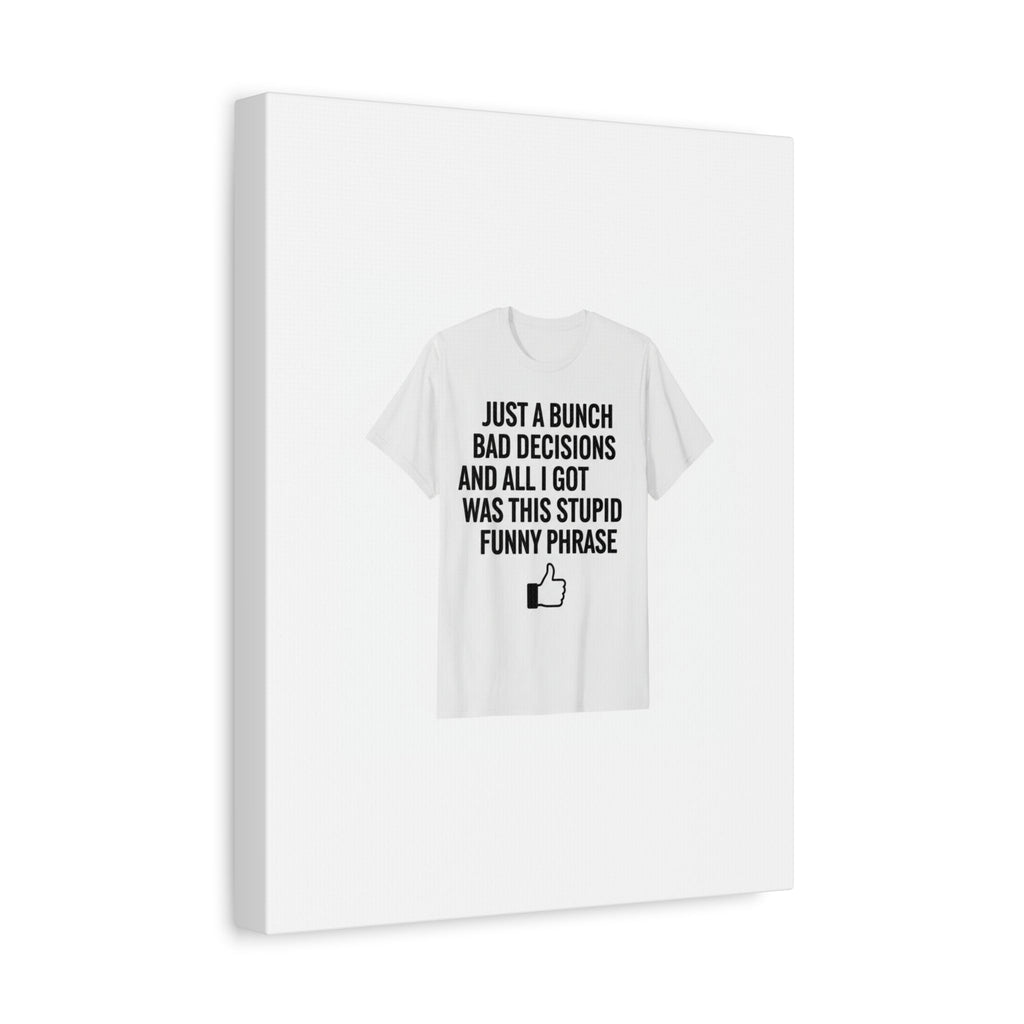 self-deprecating quote Canvas | sarcastic introvert wall art, anxiety humor