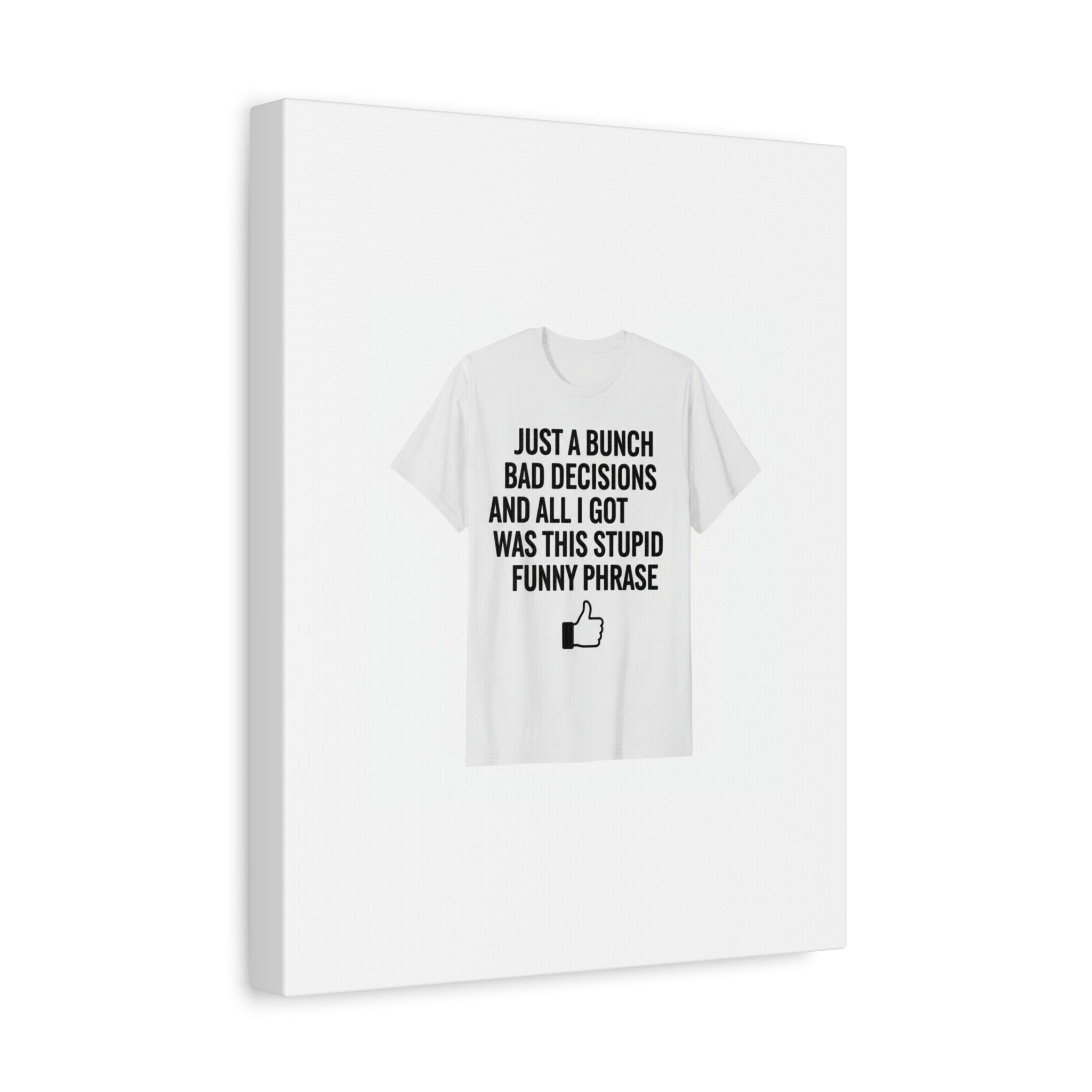 self-deprecating quote Canvas | sarcastic introvert wall art, anxiety humor