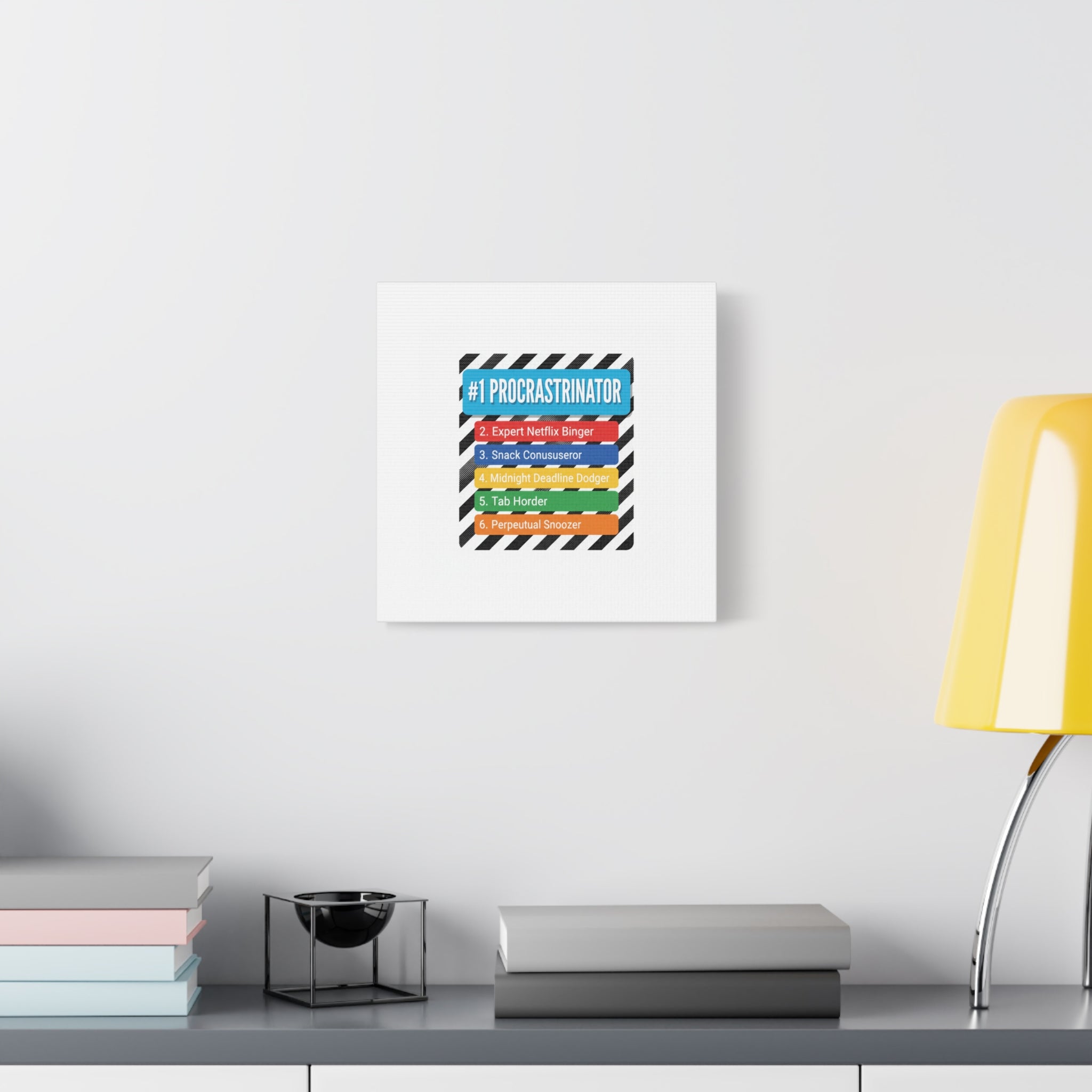 #1 Procrastinator Canvas, Rank-Style List Poster | Top-List Ranking Obsession