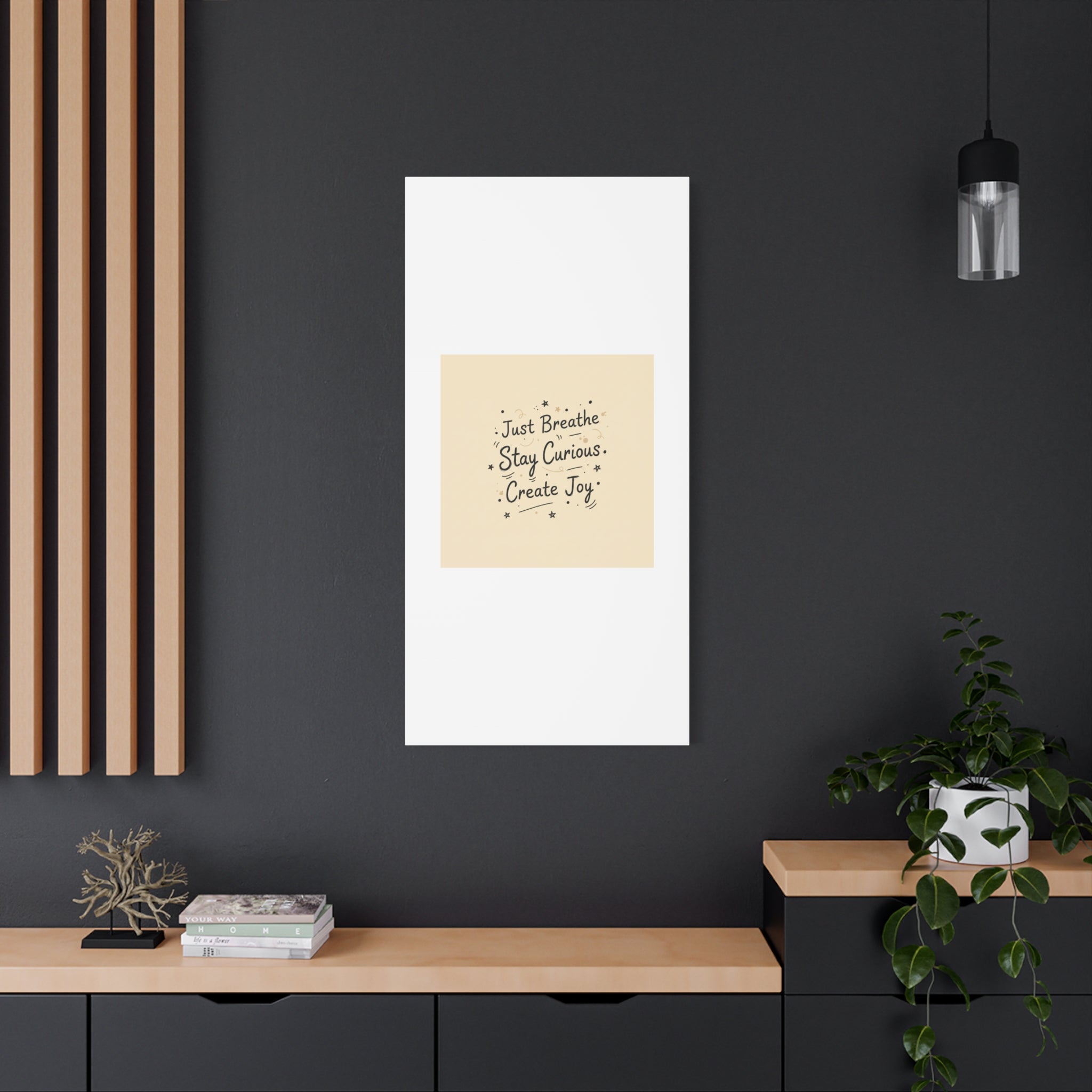 Just Breathe Stay Curious Create Joy Canvas | Messy Handwritten Typography, Doodle Text Art
