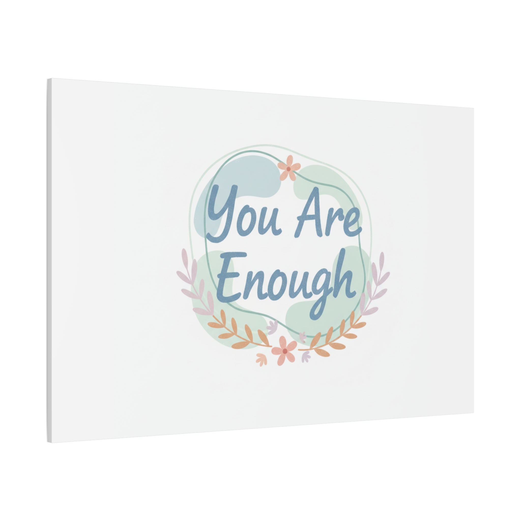 You Are Enough Canvas, Mental Health Art | Supportive Affirmation Wall Decor
