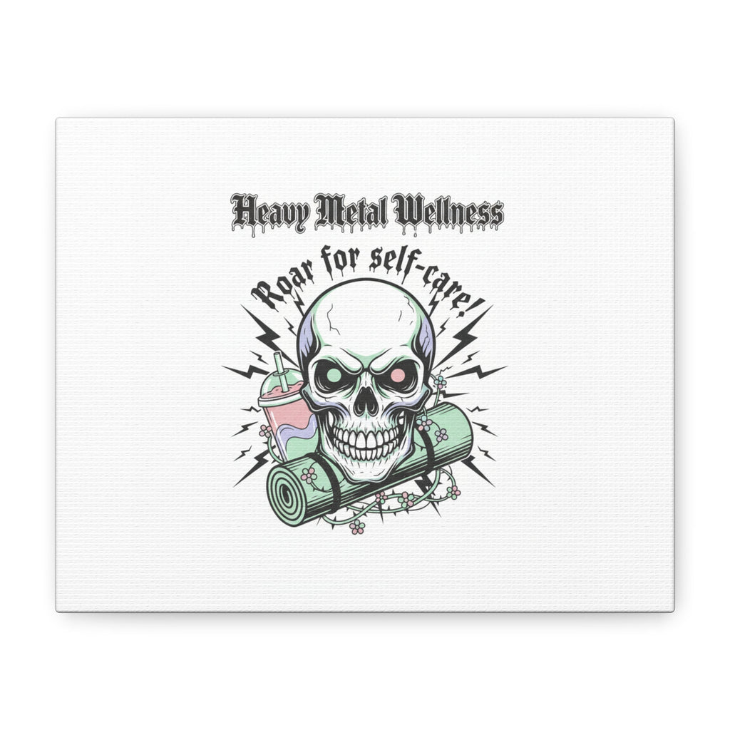 Roar for Self-Care Skull Canvas | heavy metal wellness, gothic wellness quote